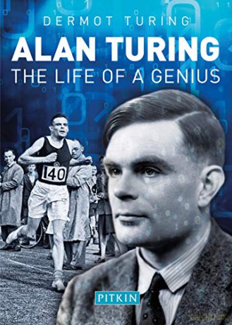 Alan Turing: The Life of a Genius - Dermot Turing [KSIĄŻKA]