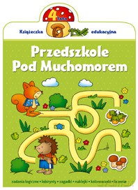 Przedszkole Pod Muchomorem 4 lata [KSIĄŻKA]