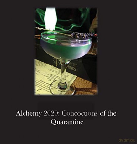 Alchemy 2020: Concoctions of the Quarantine - Cheryl Poepping [KSIĄŻKA]