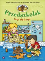Przedszkolak uczy się liczyć 6-7 lat [KSIĄŻKA]