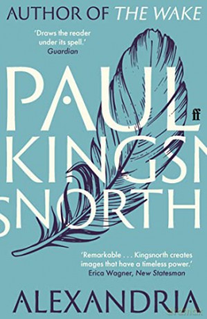 Alexandria - Paul Kingsnorth [KSIĄŻKA]
