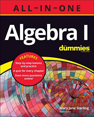 Algebra I All-in-One For Dummies - Mary Jane Sterling [KSIĄŻKA]