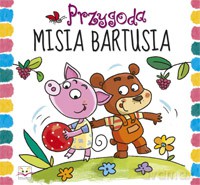 Przygody misia Bartka [KSIĄŻKA]