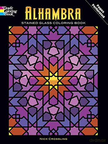 Alhambra Stained Glass Coloring Book (Dover Design Stained Glass Coloring Book) - Nick Crossling [KSIĄŻKA]