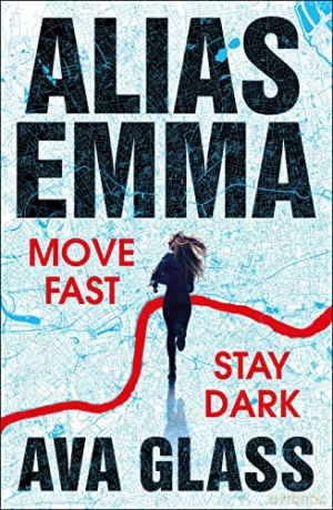 Alias Emma: Book One in the Alias Emma series - Ava Glass [KSIĄŻKA]