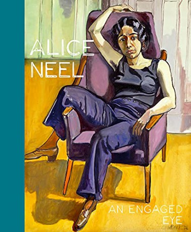 Alice Neel: An Engaged Eye - Serge Lasvignes [KSIĄŻKA]