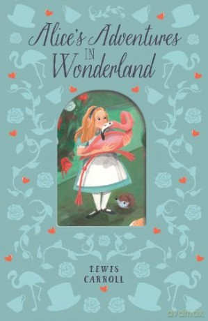 Alice's Adventures in Wonderland (Arcturus Keyhole Classics) - Lewis Carroll [KSIĄŻKA]