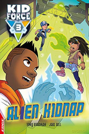 Alien Kidnap (EDGE: Kid Force 3) - Tony Bradman [KSIĄŻKA]