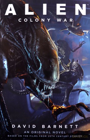Alien: Colony War - David Barnett [KSIĄŻKA]
