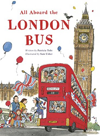 All Aboard the London Bus - Patricia Toht [KSIĄŻKA]