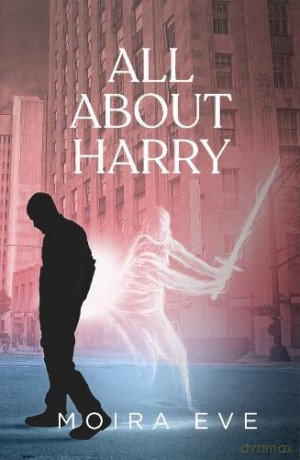 All About Harry - Moira Eve [KSIĄŻKA]