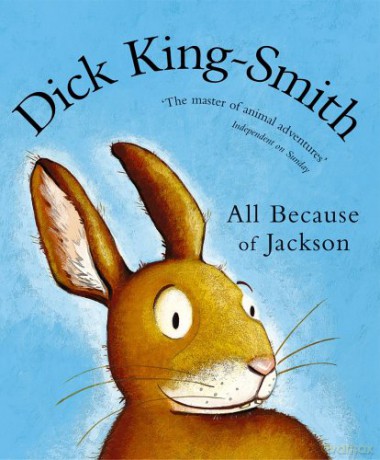All Because of Jackson - Dick King-Smith [KSIĄŻKA]