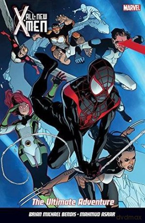 All New X-Men Vol. 6: The Ultimate Adventure - Brian Michael Bendis [KOMIKS]