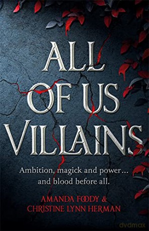 All of Us Villains: Tiktok made me buy it! - Amanda Foody [KSIĄŻKA]