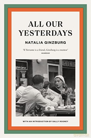 All Our Yesterdays - Natalia Ginzburg [KSIĄŻKA]