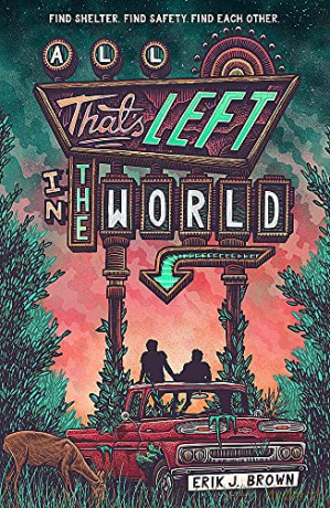 All That's Left in the World - Erik J. Brown [KSIĄŻKA]