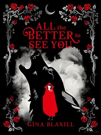 All The Better To See You: 1 (Tales at Midnight) - Gina Blaxill [KSIĄŻKA]