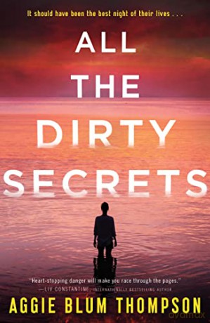 All the Dirty Secrets - Aggie Blum Thompson [KSIĄŻKA]