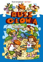 Rusz głową 7-latku [KSIĄŻKA]