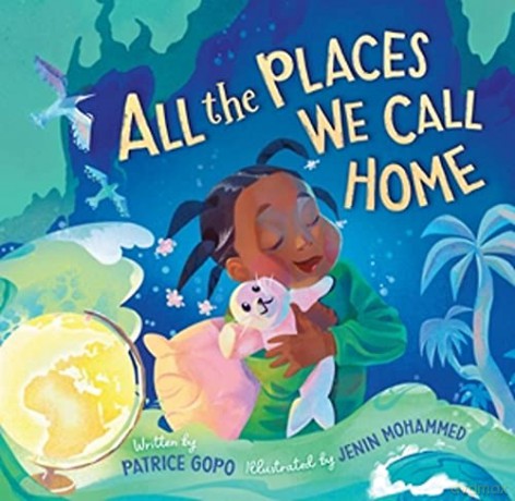 All the Places We Call Home - Patrice Gopo [KSIĄŻKA]
