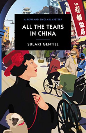 All the Tears in China - Sulari Gentill [KSIĄŻKA]