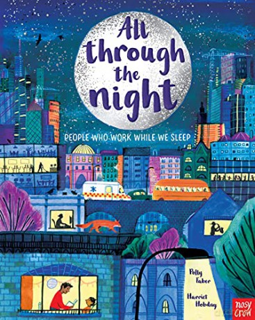 All Through the Night: The People Who Work While We Sleep - Polly Faber [KSIĄŻKA]