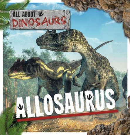 Allosaurus (All About Dinosaurs) - Mignonne [KSIĄŻKA]