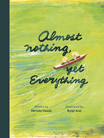 Almost Nothing, yet Everything: A Book about Water - Hiroshi Osada [KSIĄŻKA]