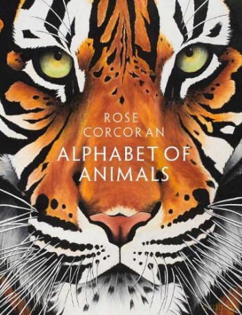Alphabet of Animals - Rose Corcoran [KSIĄŻKA]