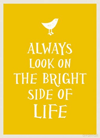 Always Look on the Bright Side of Life [KSIĄŻKA]