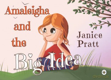 Amaleigha and the Big Idea - Janice Pratt [KSIĄŻKA]