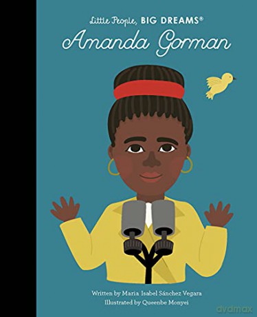 Amanda Gorman (75) (Little People, BIG DREAMS) - Maria Isabel Sanchez Vegara [KSIĄŻKA]