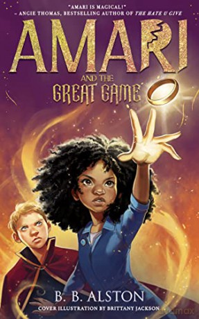 Amari and the Great Game - BB Alston [KSIĄŻKA]