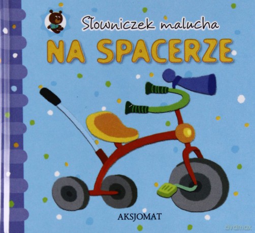 Słowniczek malucha. Na spacerze. [KSIĄŻKA]