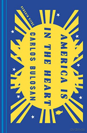 America Is in the Heart (Penguin Vitae) - Carlos Bulosan [KSIĄŻKA]