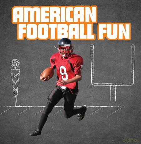 American Football Fun (Sports Fun) - Tyler Omoth [KSIĄŻKA]