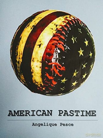 American Pastime - Angelique Pesce [KSIĄŻKA]