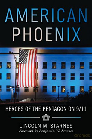 American Phoenix: Heroes of the Pentagon on 9/11 [KSIĄŻKA]