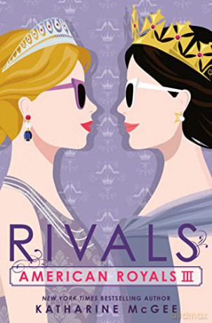 American Royals III: Rivals - Katharine McGee [KSIĄŻKA]