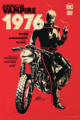 American Vampire 1976 - Scott Snyder [KSIĄŻKA]