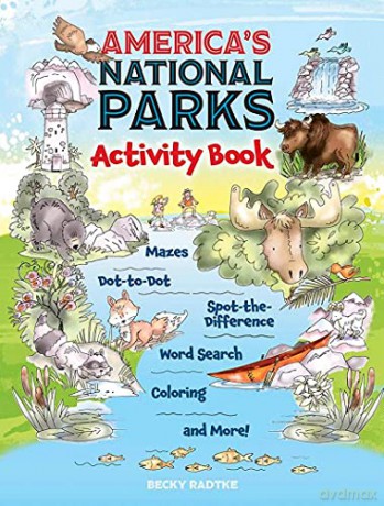 America's National Parks Activity Book - Becky J Radtke [KSIĄŻKA]