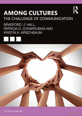 Among Cultures: The Challenge of Communication - Bradford 'J' Hall [KSIĄŻKA]