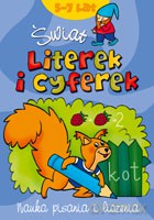 Świat literek i cyferek 5-7 lat [KSIĄŻKA]