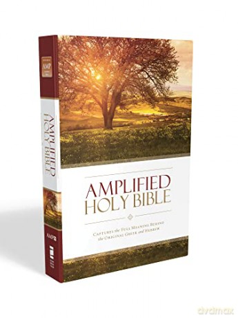 Amplified Holy Bible, Hardcover: Captures the Full Meaning Behind the Original Greek and Hebrew - Zondervan [KSIĄŻKA]