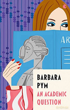 An Academic Question (Virago Modern Classics) - Barbara Pym [KSIĄŻKA]