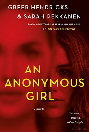 An Anonymous Girl: A Novel - Greer Hendricks [KSIĄŻKA]
