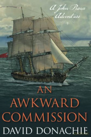 An Awkward Commission: A John Pearce Adventure: 3 (The John Pearce Novels) - David Donachie [KSIĄŻKA]