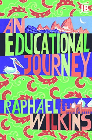 An Educational Journey (Bradt Travel Guides) - Raphael Wilkins [KSIĄŻKA]