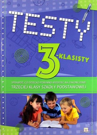 Testy trzecioklasisty [KSIĄŻKA]