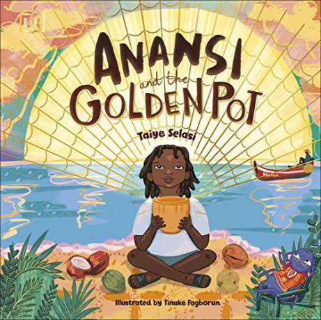 Anansi and the Golden Pot - Taiye Selasi [KSIĄŻKA]